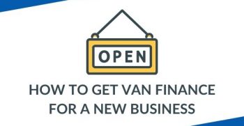 Van Finance For New Business: A How-To Guide