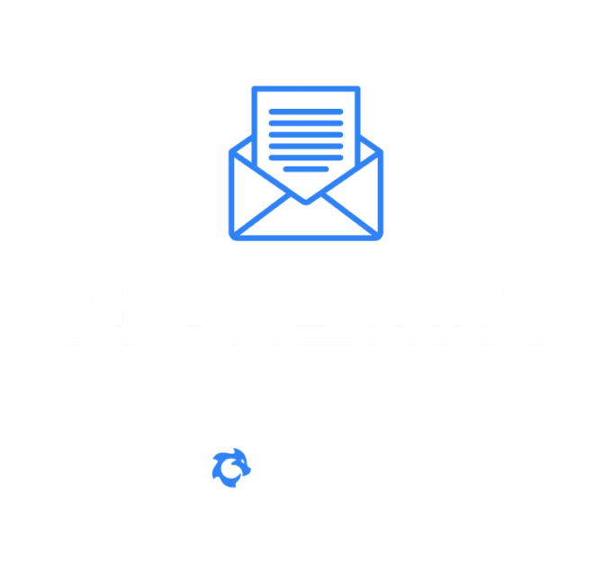 Fridge Vans Monthly 2025