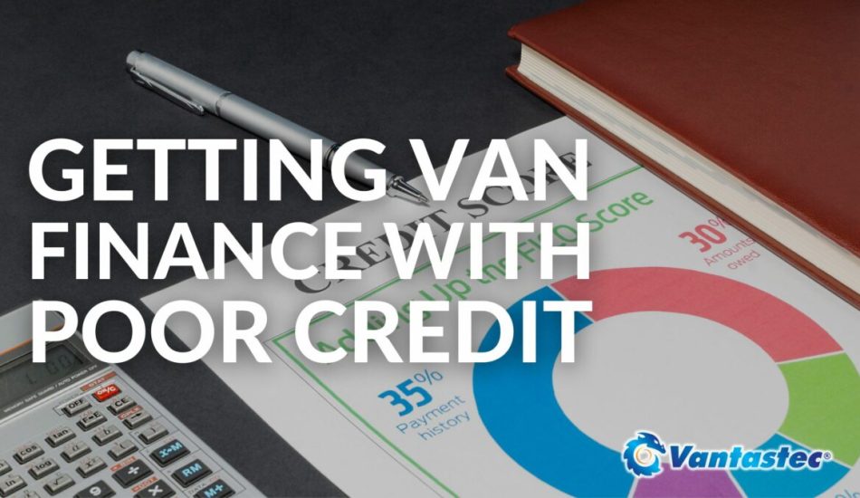 Getting Van Finance With Poor Credit